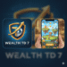Wealth TD 7